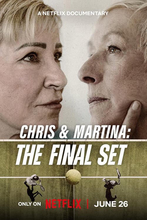 Chris & Martina: The Final Set afişi