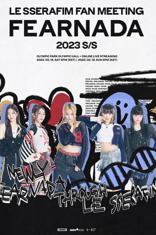 LE SSERAFIM Fan Meeting [FEARNADA] 2023 S/S in Seoul afişi