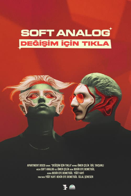 Soft Analog: Değişim İçin Tıkla afişi