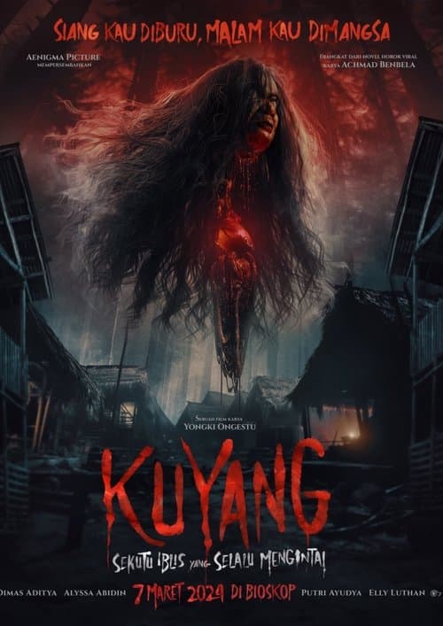 Kuyang: Sekutu Iblis Yang Selalu Mengintai afişi