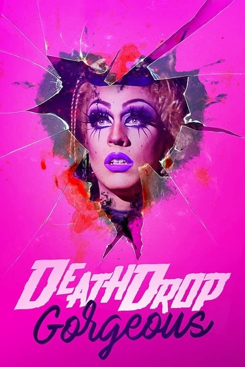 Death Drop Gorgeous afişi