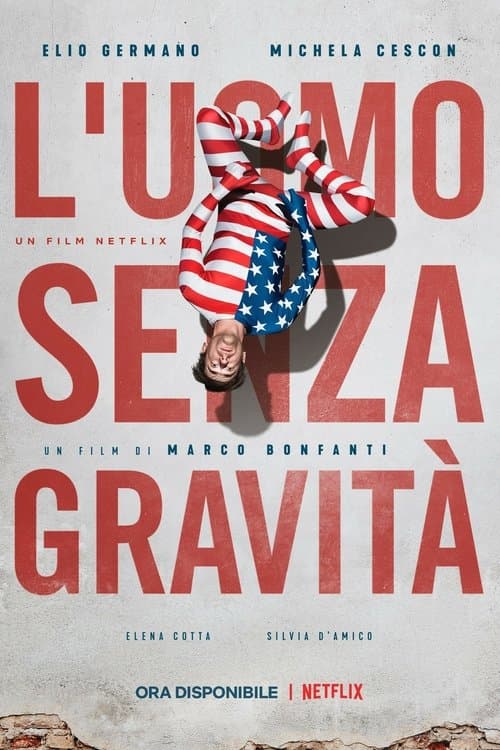 The Man Without Gravity afişi