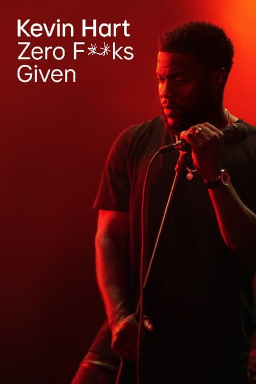 Kevin Hart: Zero F**ks Given afişi