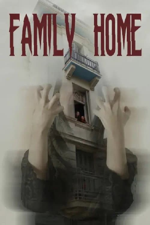 Family Home afişi