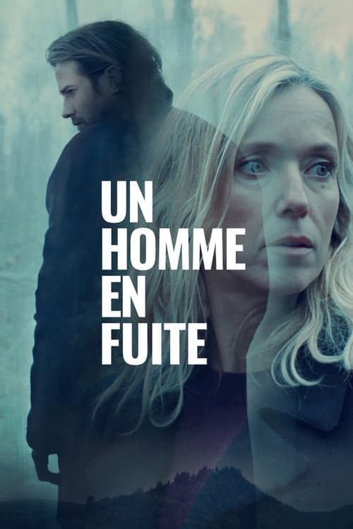 Un homme en fuite afişi