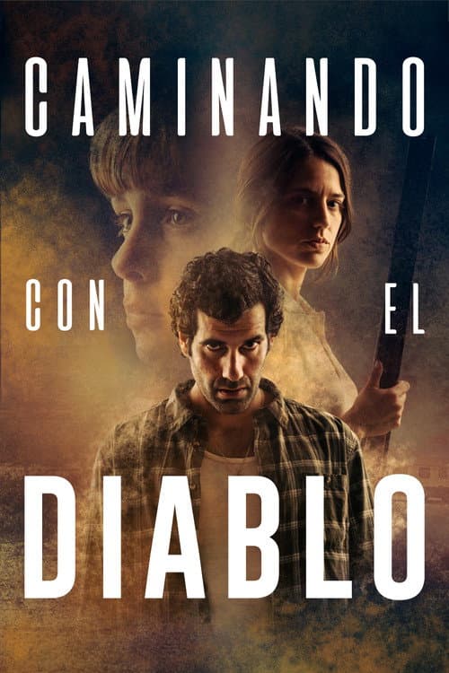 Caminando con el diablo afişi
