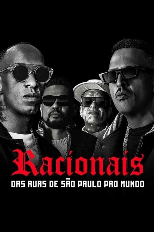 Racionais: Das Ruas de São Paulo Pro Mundo afişi