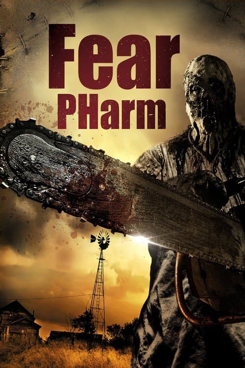 Fear PHarm afişi