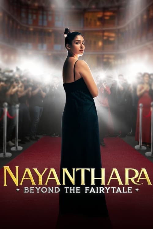 Nayanthara: Beyond the Fairy Tale afişi