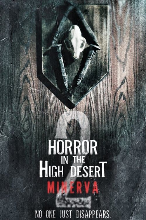 Horror in the High Desert 2: Minerva afişi