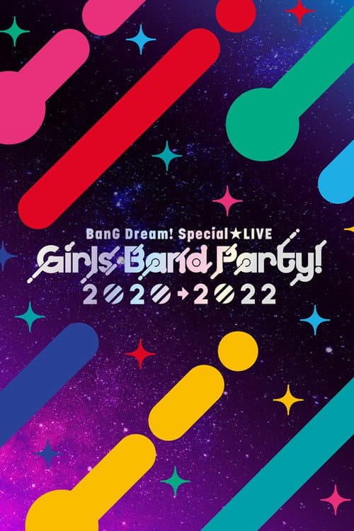 BanG Dream! Special☆LIVE Girls Band Party! 2020→2022 afişi