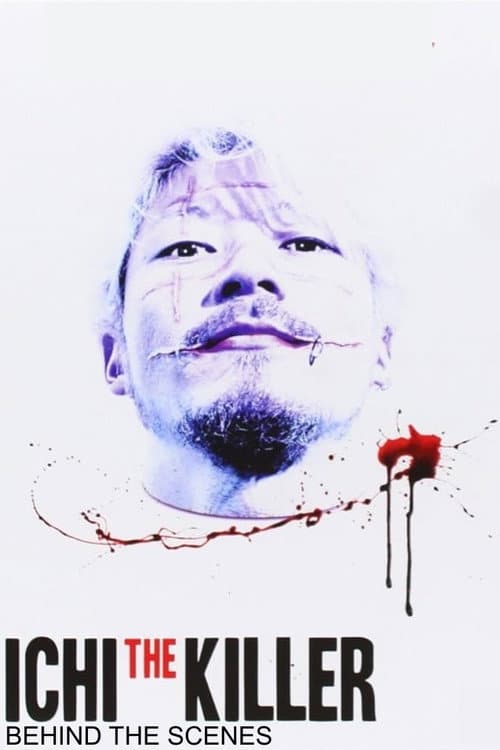 Ichi the Killer - Behind the Scenes afişi