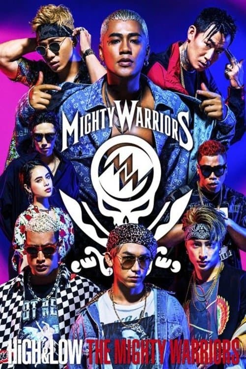 HiGH&LOW The Mighty Warriors afişi