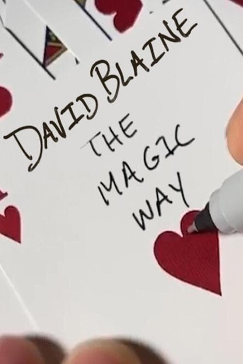 David Blaine: The Magic Way afişi