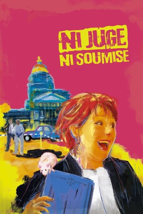 Ni juge, ni soumise afişi
