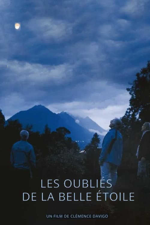 Les Oubliés de La Belle Étoile afişi