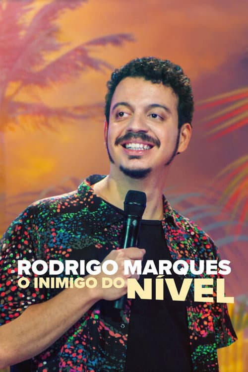 Rodrigo Marques: O Inimigo do Nível afişi