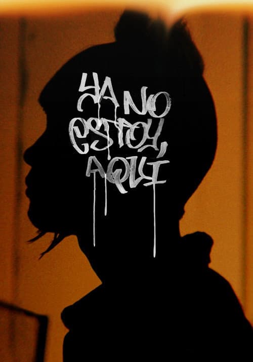 Ya no estoy aquí afişi