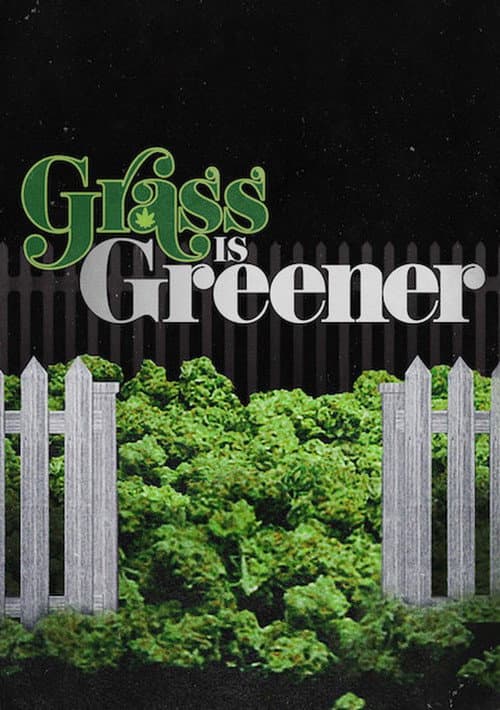 Grass Is Greener afişi