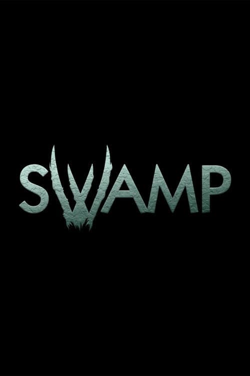 Swamp afişi