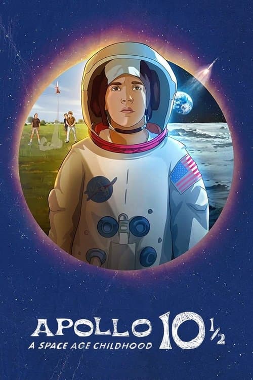 Apollo 10½: Uzay Çağında Çocuk Olmak afişi