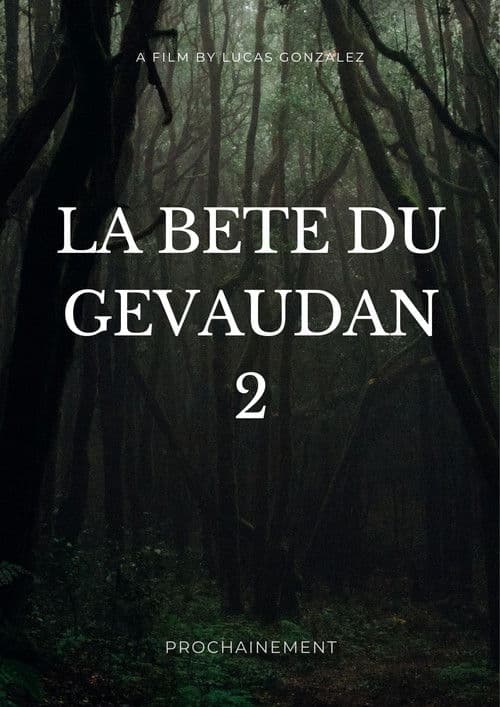 La Bête du Gévaudeux afişi