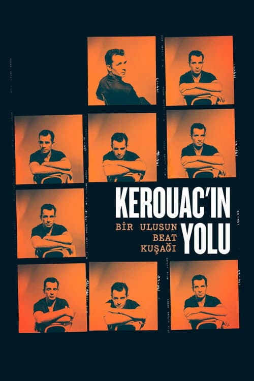 Kerouac'ın Yolu: Bir Ulusun Beat Kuşağı afişi