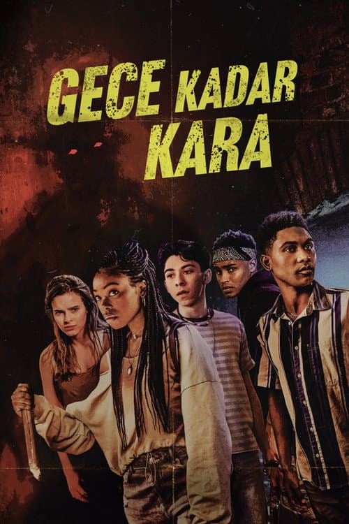 Gece Kadar Kara afişi