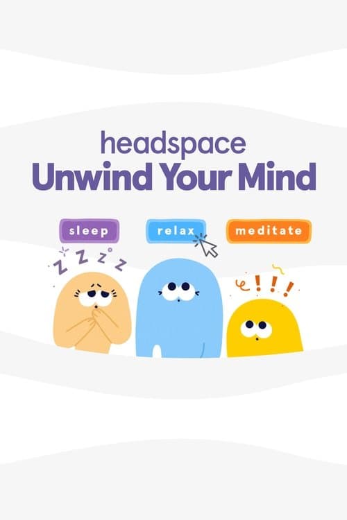 Headspace: İnteraktif Gevşeme Rehberi afişi