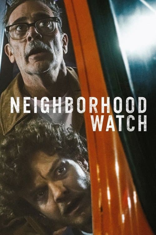 Neighborhood Watch afişi