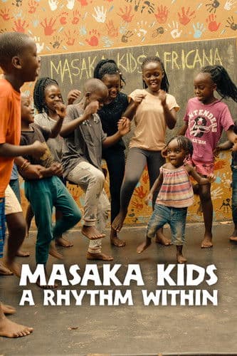 Masaka Kids, A Rhythm Within afişi