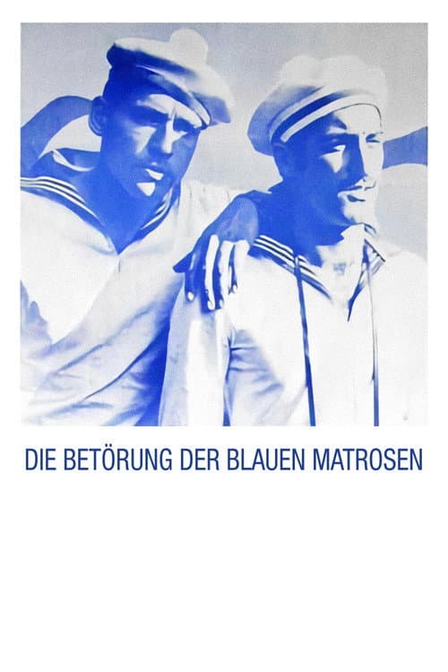 Die Betörung der blauen Matrosen afişi