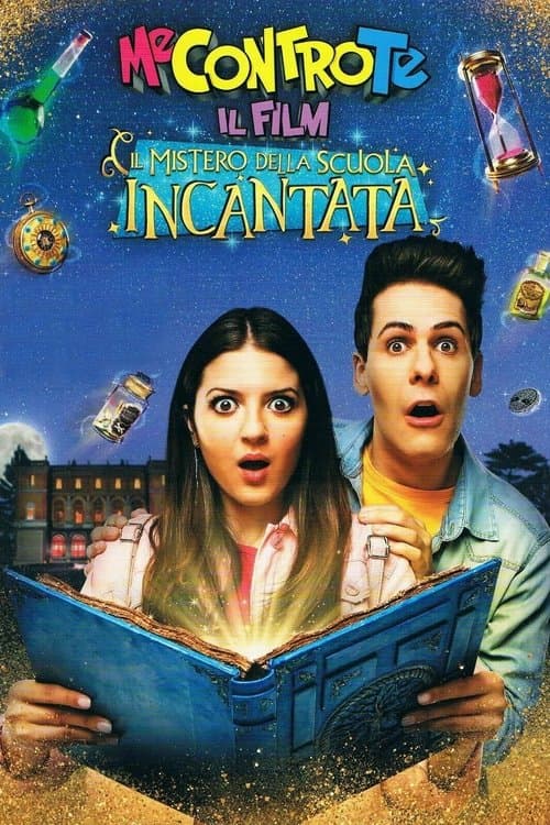 Me contro Te: Il film - Il mistero della scuola incantata afişi