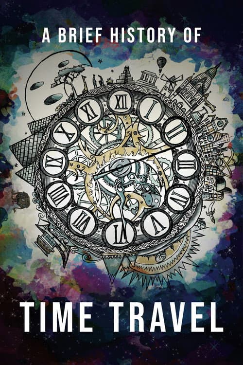 A Brief History of Time Travel afişi
