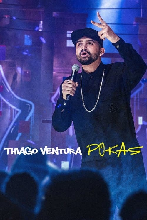 Thiago Ventura: POKAS afişi