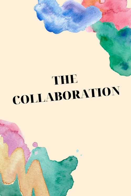 The Collaboration afişi