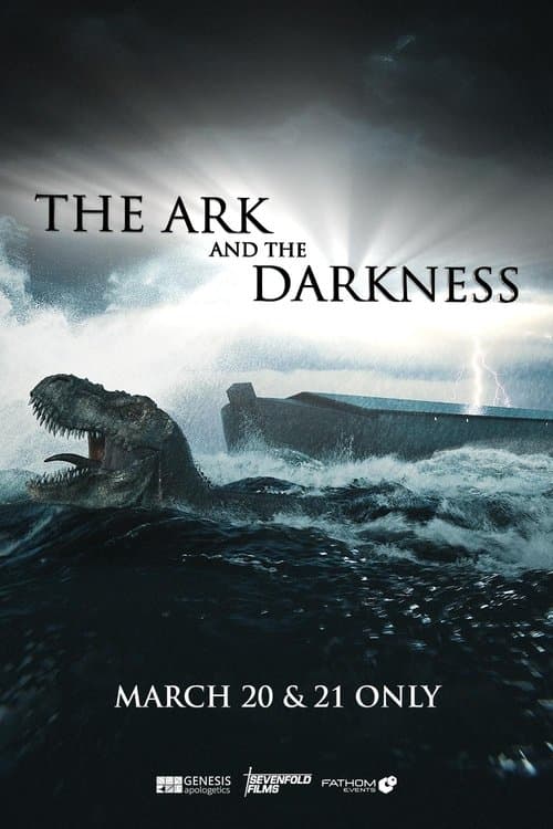 The Ark and the Darkness afişi