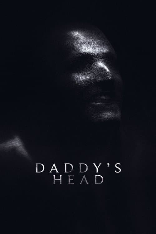 Daddy's Head afişi