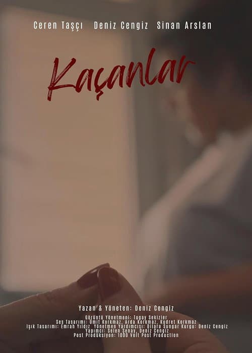 Kaçanlar afişi