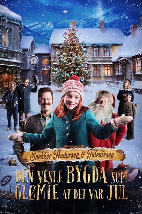 Snekker Andersen og Julenissen - Den vesle bygda som glømte at det var jul afişi