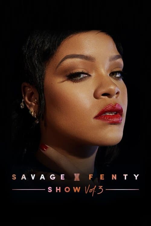 Savage X Fenty Show Vol. 3 afişi