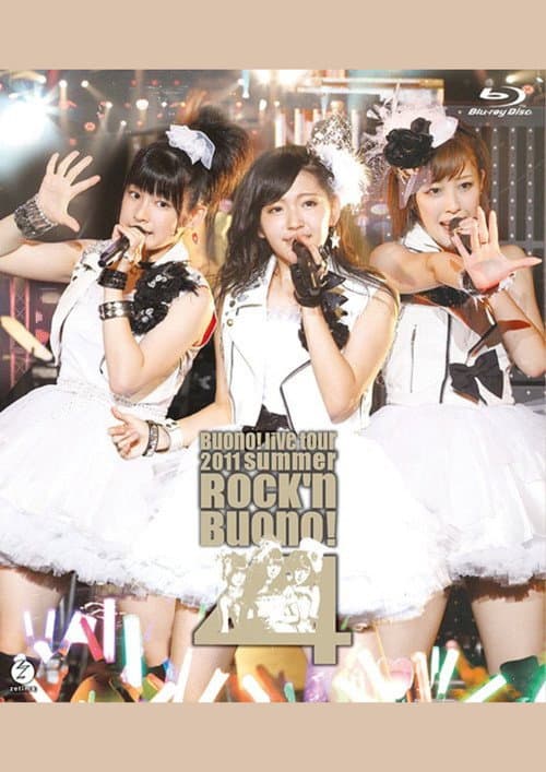 Buono! Live Tour 2011 summer ~Rock'n Buono! 4~ afişi