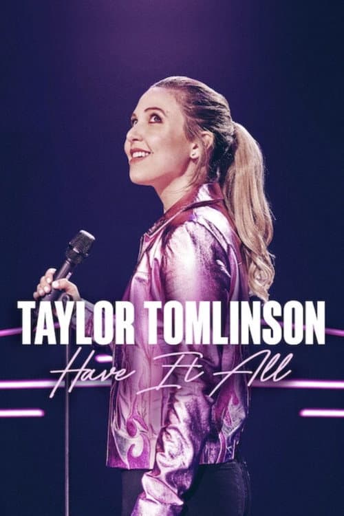 Taylor Tomlinson: Have It All afişi