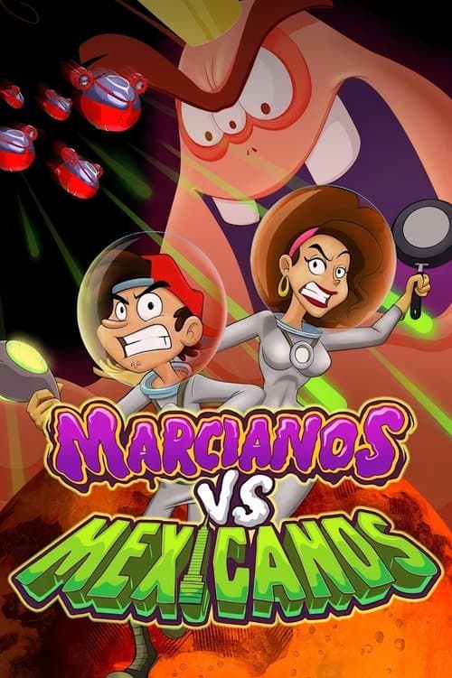 Marcianos vs Mexicanos afişi
