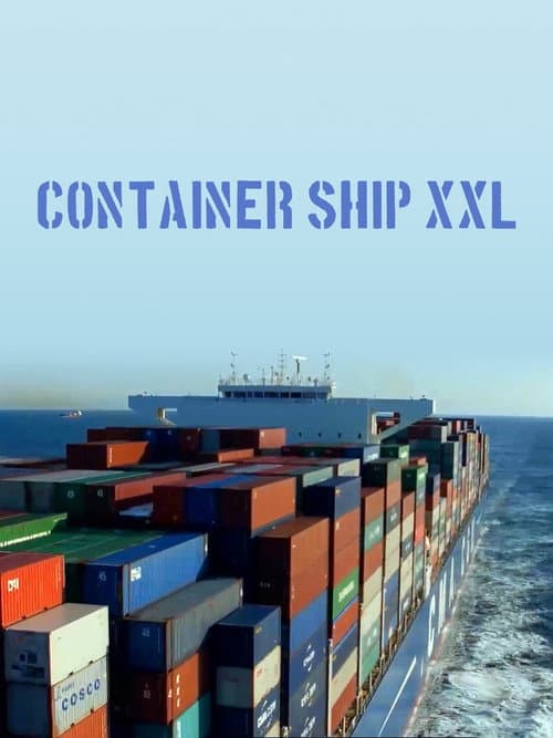 Container Ship XXL afişi