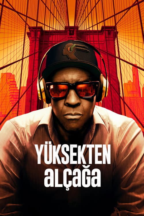 Yüksekten Alçağa afişi