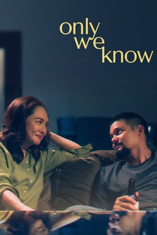 Only We Know afişi