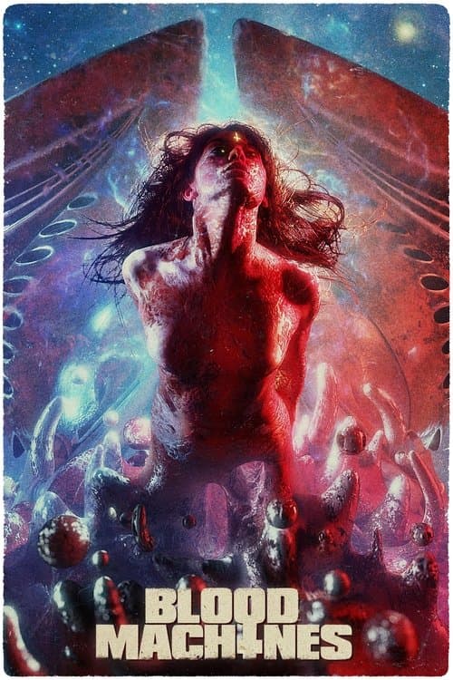 Blood Machines afişi