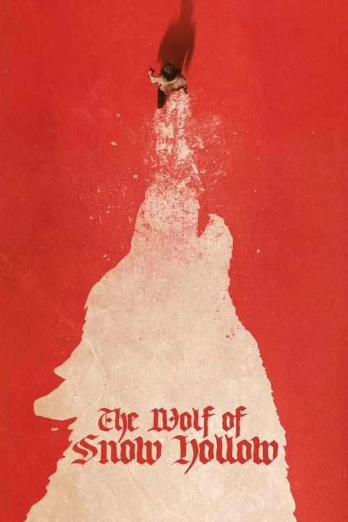 The Wolf of Snow Hollow afişi