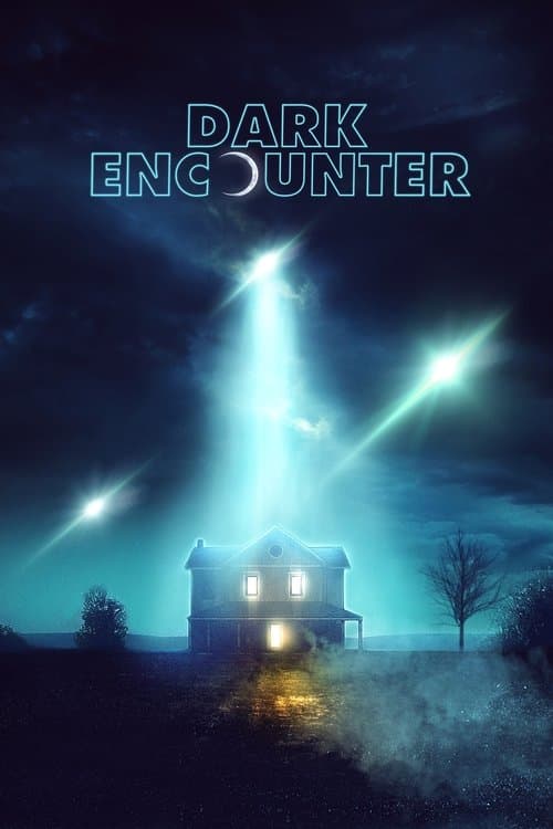 Dark Encounter afişi
